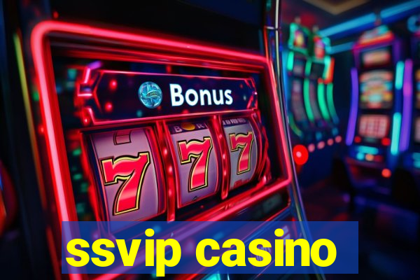 ssvip casino